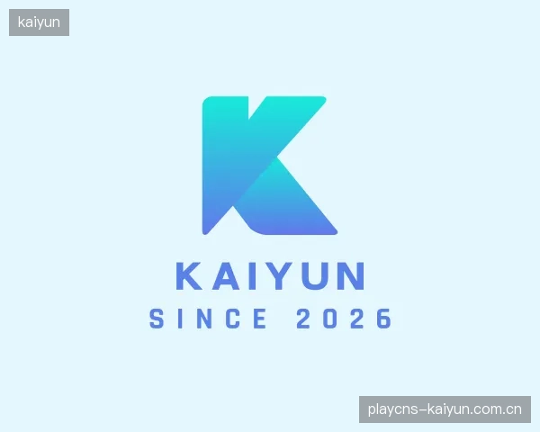 认识kaiyun集团
